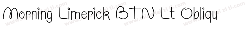 Morning Limerick BTN Lt Oblique字体转换